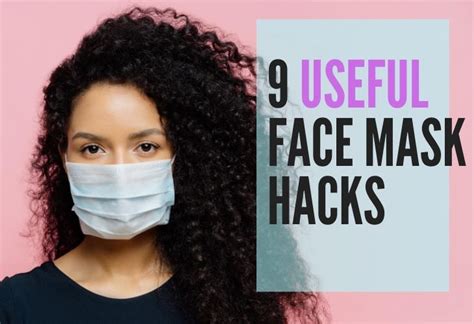 Everyone Must Know These Face Mask Hacks