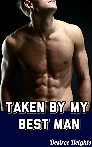 Taken By My Best Man Gay First Time Seduction Kindle Edition By