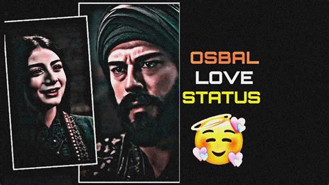 👊 Osbal Love Status Whatsapp Status ~ Itz Edits ~ Osman Viral