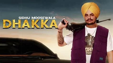 Dhakka Sidhu Moose Wala Ft Afsana Khan Official Music Video Punjabi Songs Sahu