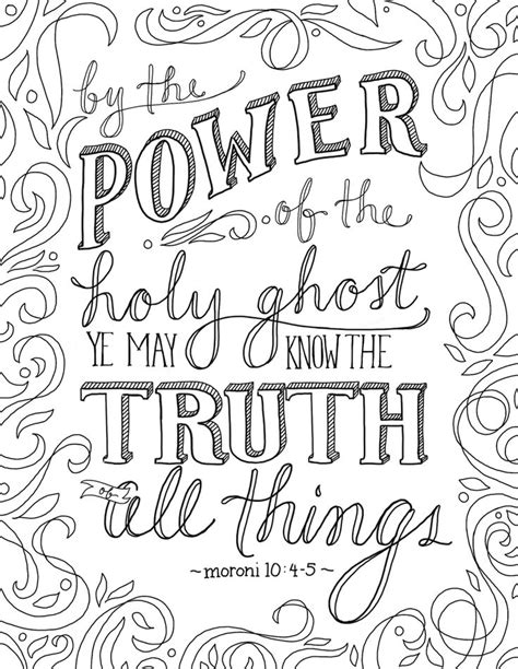 Just What I {squeeze} In The Truth Of All Things Coloring Page 2 Lds Coloring Pages Quote