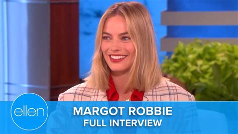 Margot Robbie S First Appearance On The Ellen Show Full Interview Season Youtube