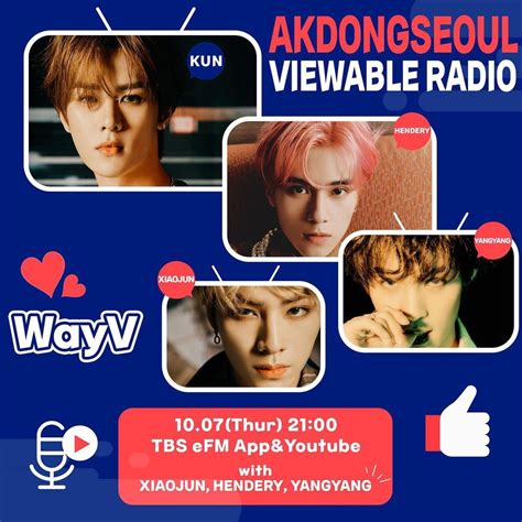 Akdong Seoul Viewable Radio With Dj Kun Xiaojun Hendery And Yangyang