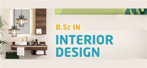 All About Bsc Interior Design Eligibility Career Scope Salary Package