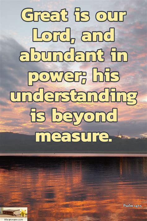 Psalm 1475 Great Is Our Lord And Abundant In Power His