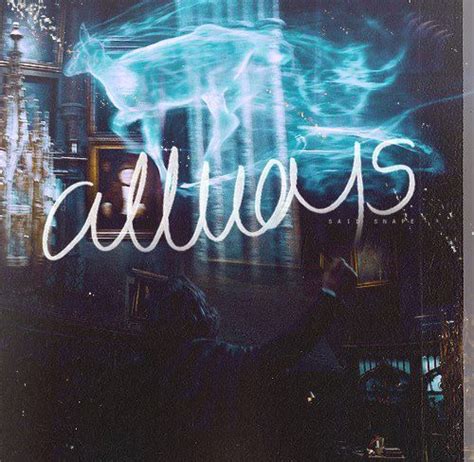 After All This Time Always Harry Potter Severus Snape Harry James