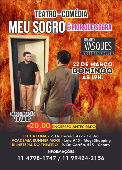 Meu Sogro Pior Que Sogra A Dia Local Theatro Vasques