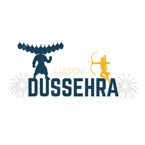 Happy Dussehra Png Glücklich Dussehra Glücklich Happy Dusselra Free