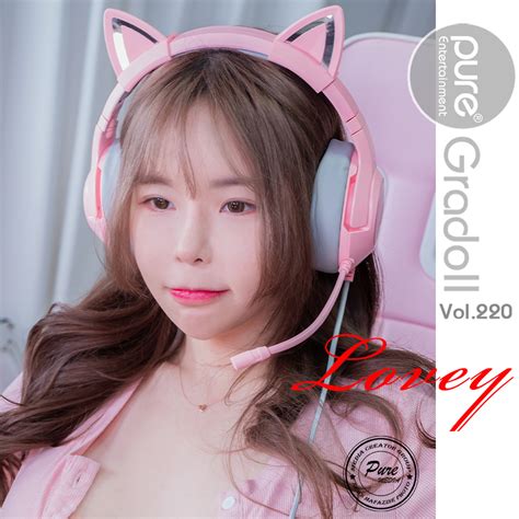 lovey 러비 [pure media] vol 220 lovey streamer set 01 share erotic asian girl picture and livestream
