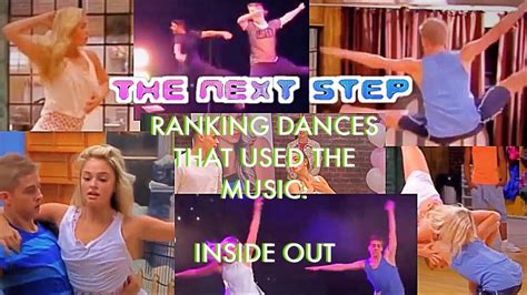 The Next Step Ranking Dances That Used The Music Inside Out Youtube