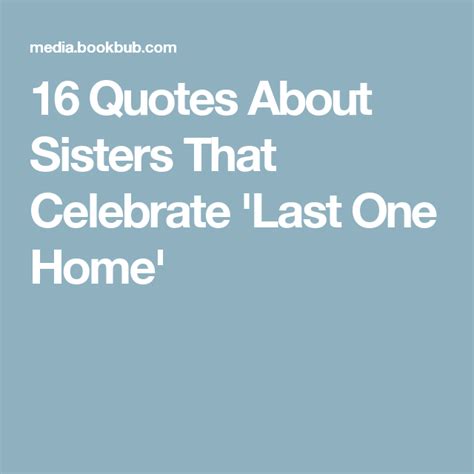 16 Quotes About Sisters That Celebrate Debbie Macombers New Book