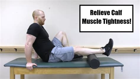 Calf Stretches For Tight Calves Release Techniques Foam Roller