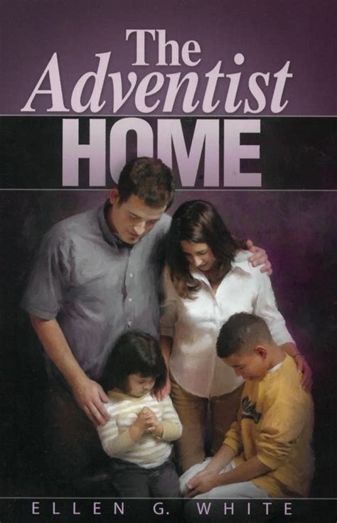 The Adventist Home Paperback Ellen G White