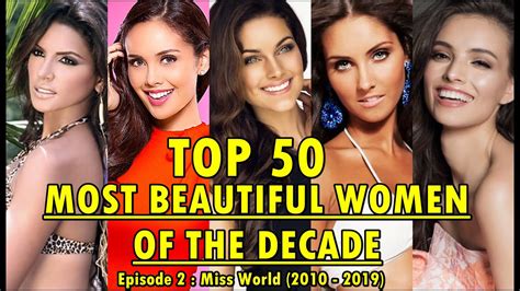 Top 50 Beautiful Women In The World Leafas World