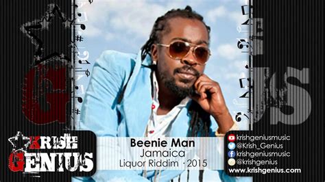 Beenie Man Jamaica [liquor Riddim] June 2015 Youtube