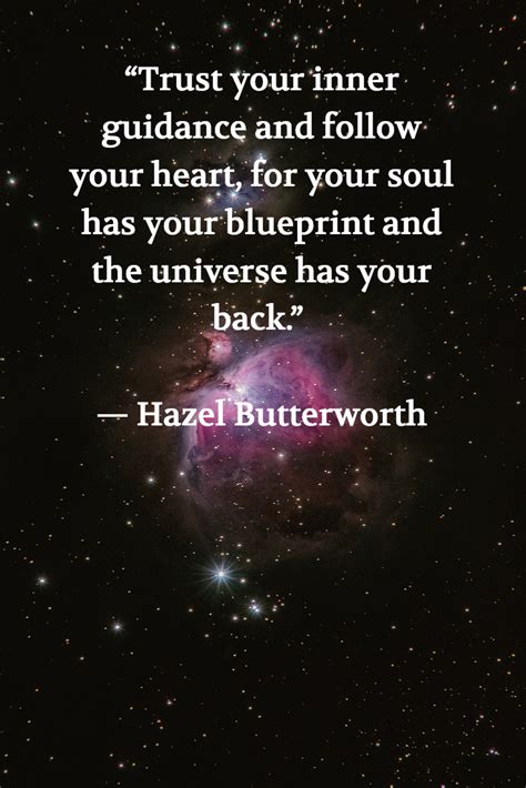 Trust Your Inner Guidance And Follow Your Heart For Your Soul Has