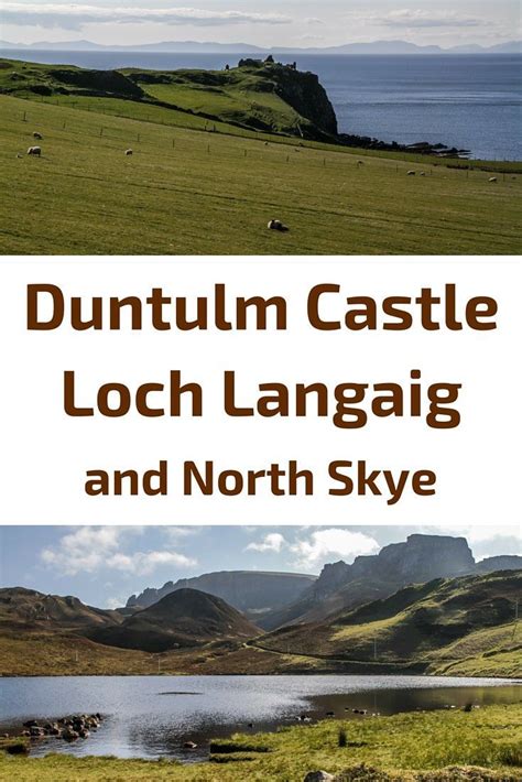Loch Langaig Flodaigearraidh Duntulm Castle Isle Of Skye North