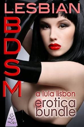 Lesbian Bdsm A Sextreme Erotica Bundle Spanking Voyeur Femdom Fisting Strapon Erotica