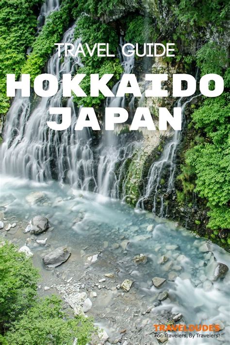 A Travel Guide To Visiting Hokkaido Japan World Travel
