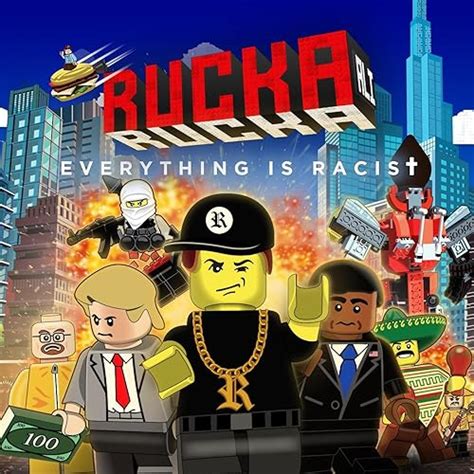 Everything Is Racist Explicit By Rucka Rucka Ali On Amazon Music