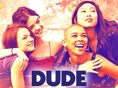 Dude Trailer 1 Trailers And Videos Rotten Tomatoes
