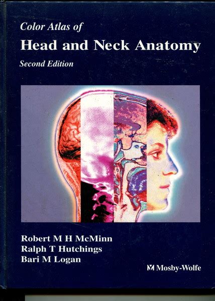 Color Atlas Of Head And Neck Anatomy Elizabeths Bookshop