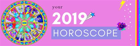 Your 2019 Yearly Horoscope Forecast The Astrotwins