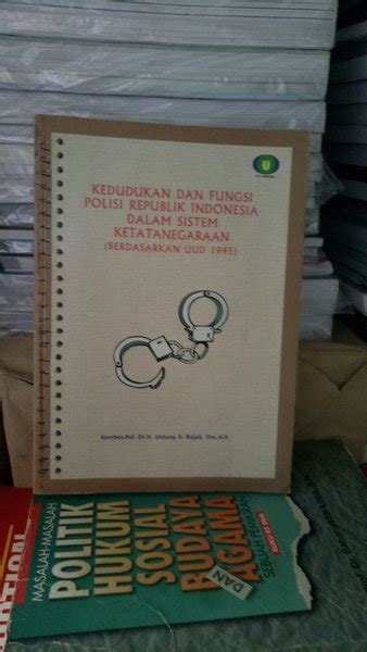 Jual Buku Asli Kedudukan Dan Fungsi Polisi Republik Indonesia Dalam