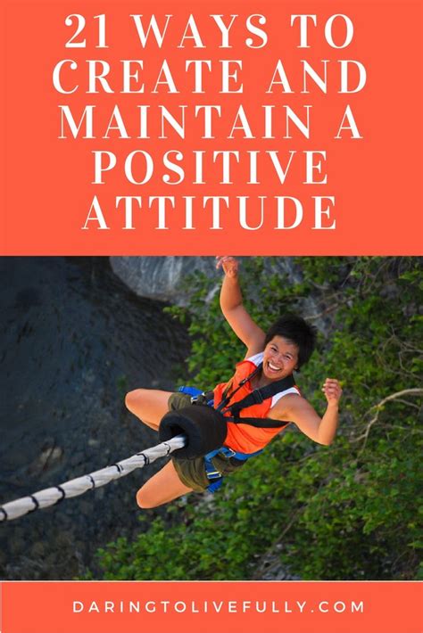 Positive Attitude 21 Ways To Create And Maintain A Positive Attitude