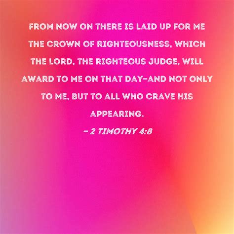2 Timothy 48 From Now On There Is Laid Up For Me The Crown Of