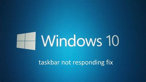 Easy And Effective Solution Windows 10 Taskbar Not Working With