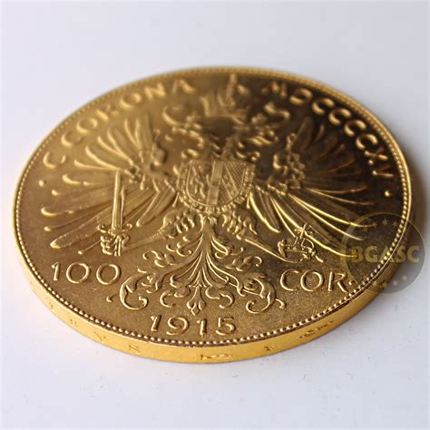 1915 100 Corona Austrian Gold Coin Au Restrike L Bgasc