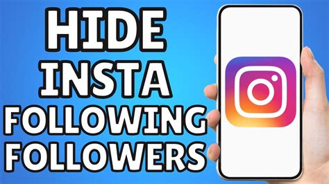 How To Hide Instagram Following And Followers List Youtube