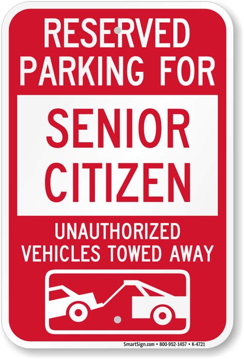 Elderly Parking Signs Senior Citizen Parking Signs