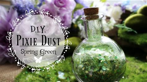 Green Aesthetic How To Make Pixie Dust Diy Magical Fairy Dust Or