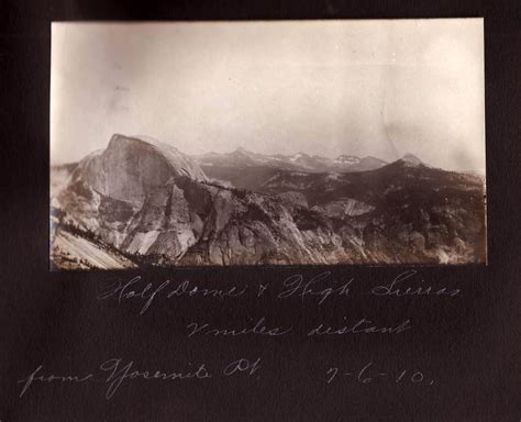 Rare Photographs Of Yosemite Valley From 1910 ~ Vintage Everyday