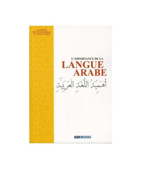Limportance De La Langue Arabe Edition Dar Al Muslim