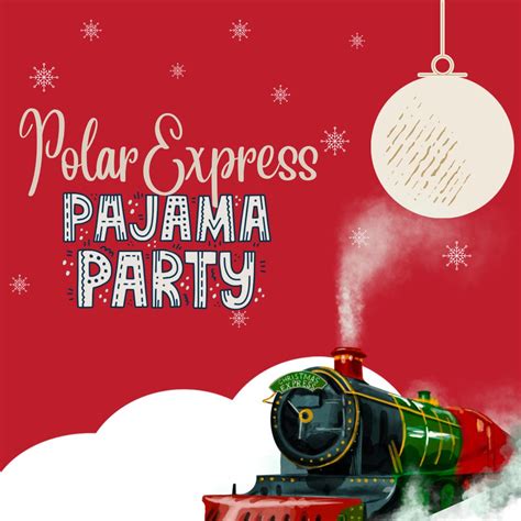 Polar Express Pajama Party Southlake Style — Southlakes Premiere