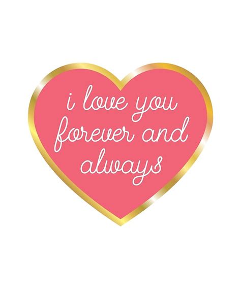 I Love You Forever And Always By Bucksworthy Redbubble