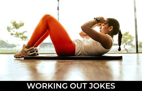 Share Hilarious Working Out Jokes And Enjoy Unforgettable Laughter