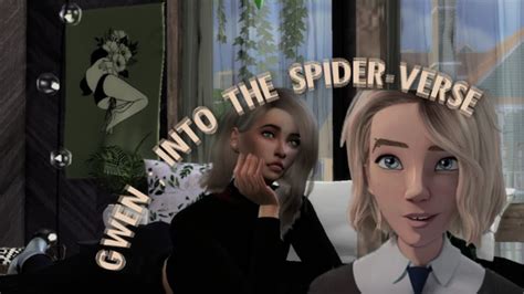 Sims 4 Cas Gwen Into The Spider Verse Youtube