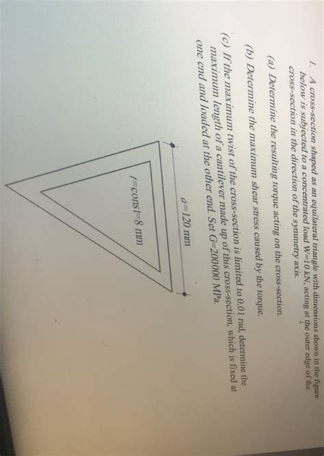 Solved A Cross Section Shaped As An Equilateral Triangle