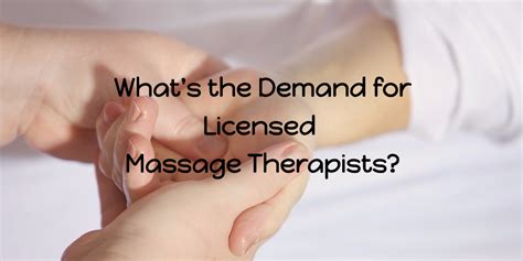 Whats The Demand For Licensed Massage Therapists