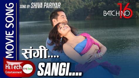 sangi nepali movie song batch no 16 shiva pariyar 4k sangee suman singh sushma