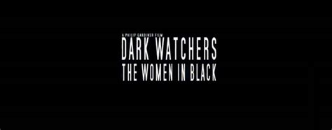Daily Grindhouse No Budget Nightmares Dark Watchers The Women In