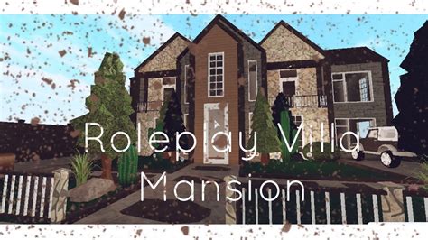 Bloxburg Roleplay Villa Mansion Exterior Youtube