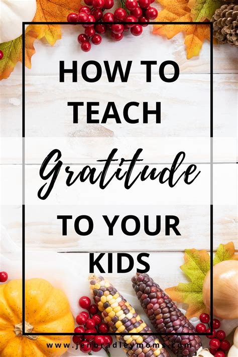 How To Teach Kids Gratitude How To Teach Kids Mindfulness For Kids