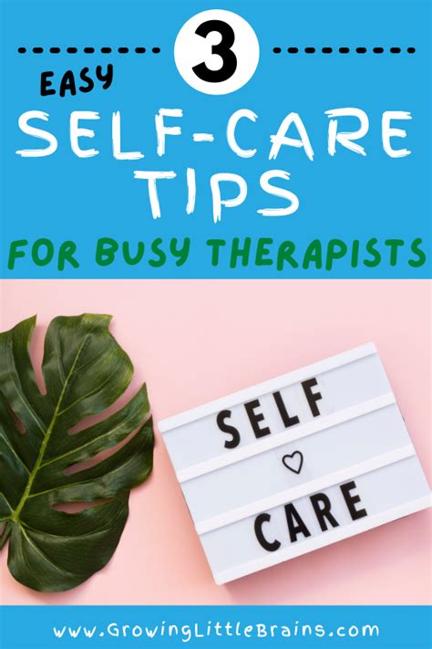 3 Easy Self Care Tips For Busy Therapists — Growing Little Brains
