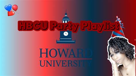 The Ultimate Hbcu Party Playlist Howard Feat Successful Party Tips