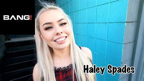 haley spades is cute as a button youtube